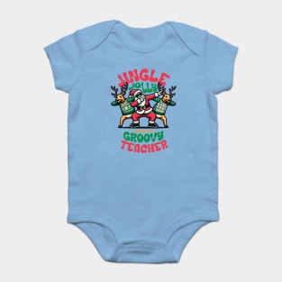 Teacher - Holly Jingle Jolly Groovy Santa and Reindeers in Ugly Sweater Dabbing Dancing. Personalized Christmas Baby Bodysuit